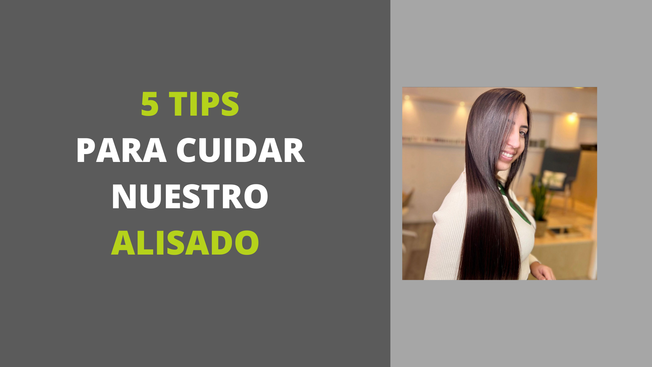 tips cuidado alisado